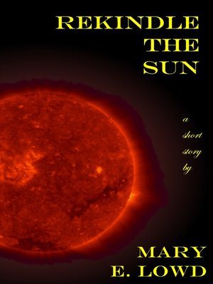 cover image of Rekindle the Sun